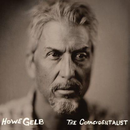 Howe Gelb '‘The Coincidentalist’ and ‘Dust Bowl’'