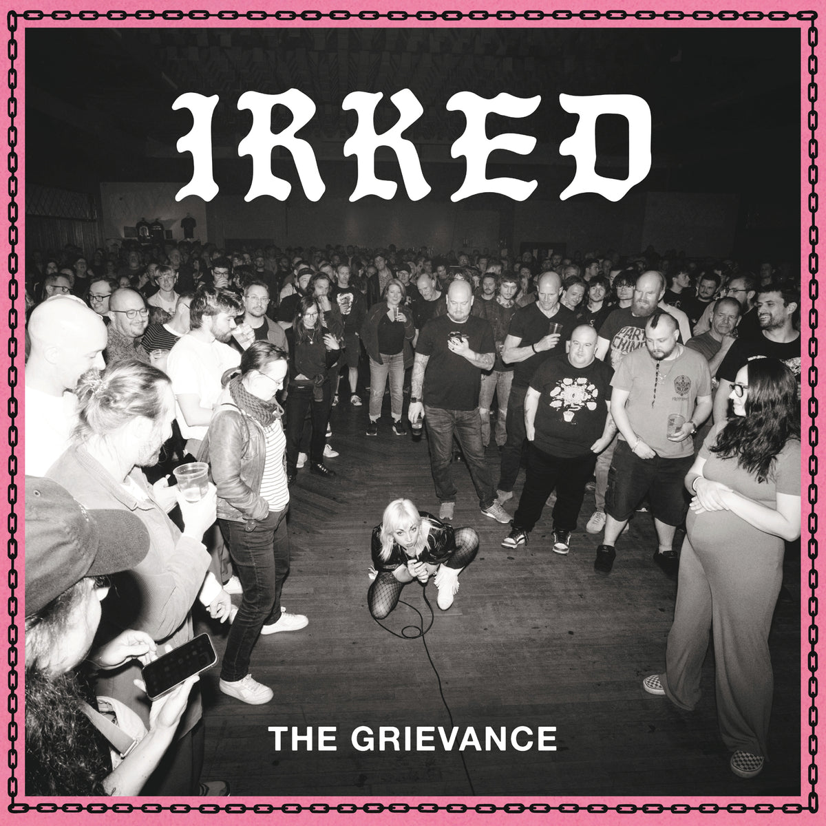 IRKED 'The Grievance'