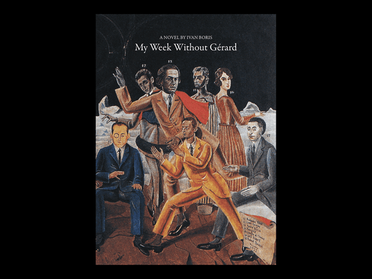 Ivan Boris 'My Week Without Gérard' Book