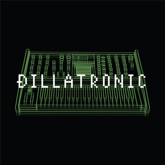 J Dilla 'Dillatronic'