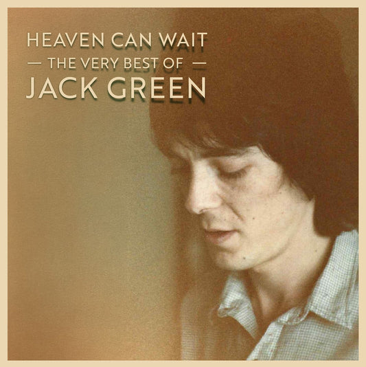 Jack Green 'Heaven Can Wait - The Very Best Of Jack Green'