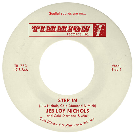 Jeb Loy Nichols & Cold Diamond & Mink 'Step In'