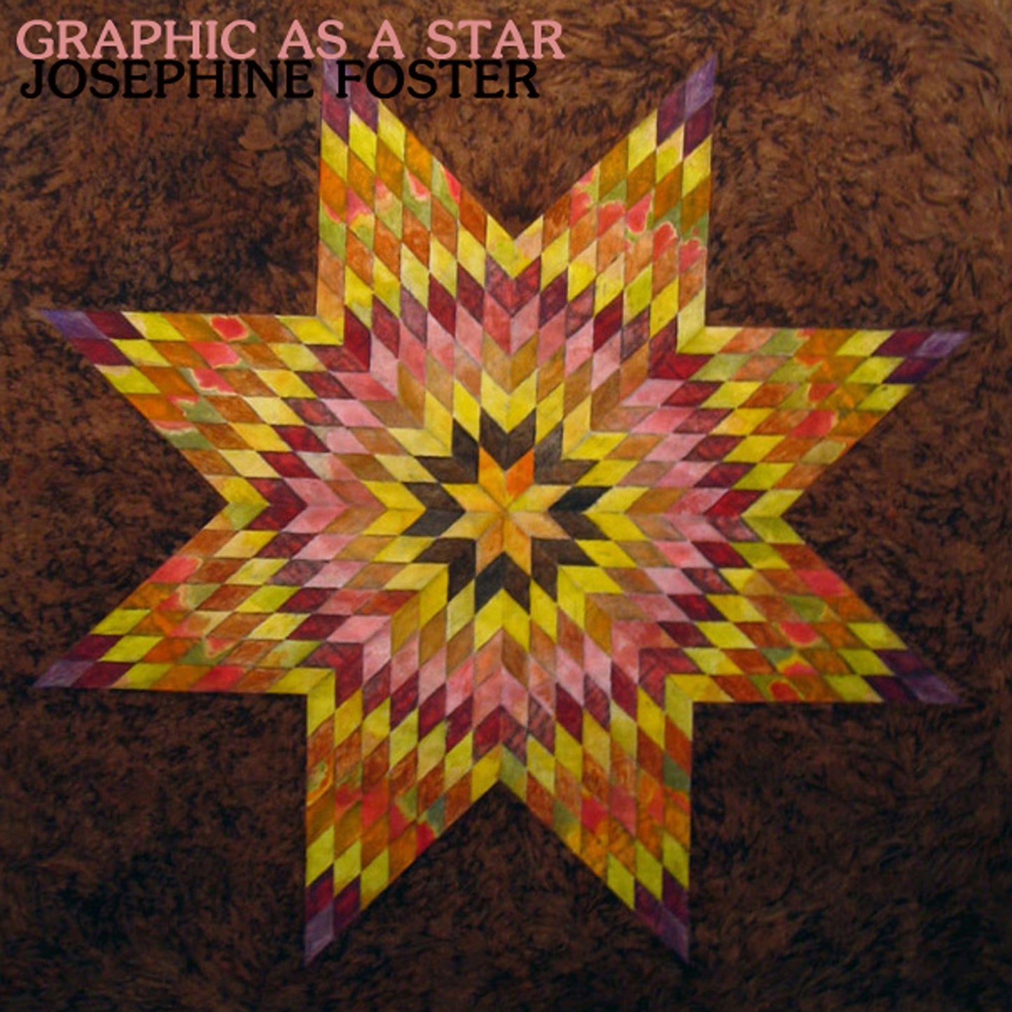 Josephine Foster 'Graphic as a Star'