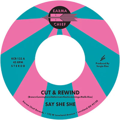 Say She She 'Cut & Rewind / Disco Life'