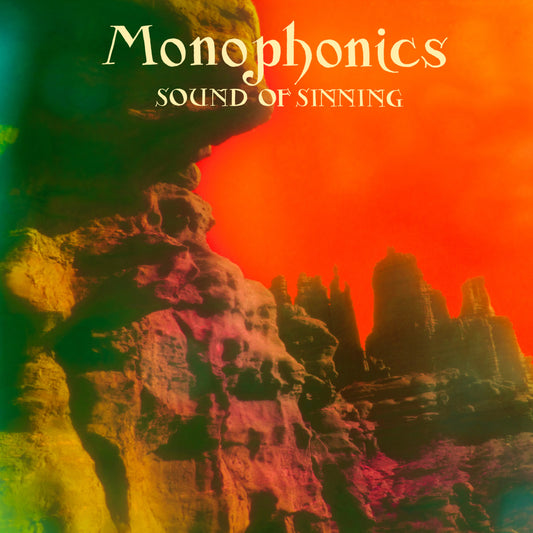 Monophonics 'Sound of Sinning'