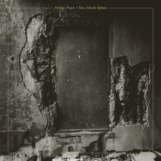 MONO & world's end girlfriend 'Palmless Prayer / Mass Murder Refrain'