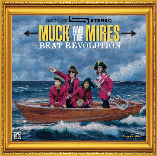 Muck and the Mires 'Beat Revolution'