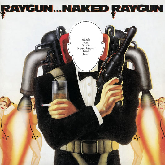 Naked Raygun 'Raygun...Naked Raygun (Remastered)'