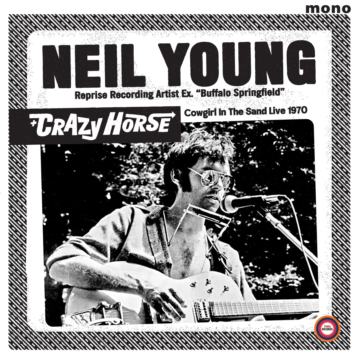 Neil Young & Crazy Horse 'Cowgirl In The Sand - Live 1970'