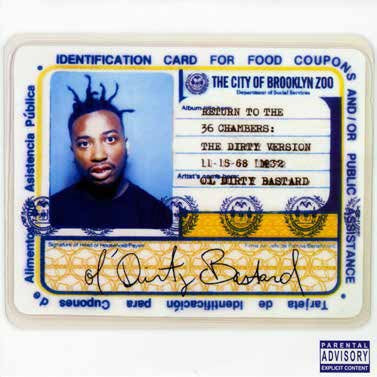 Ol Dirty Bastard 'Return To The 36 Chambers'