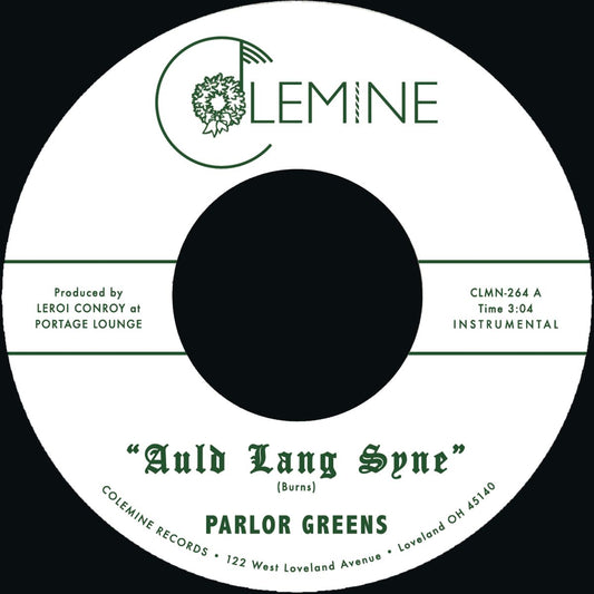 Parlor Greens 'Auld Lang Syne / Everyday Will Be Like A Holiday'