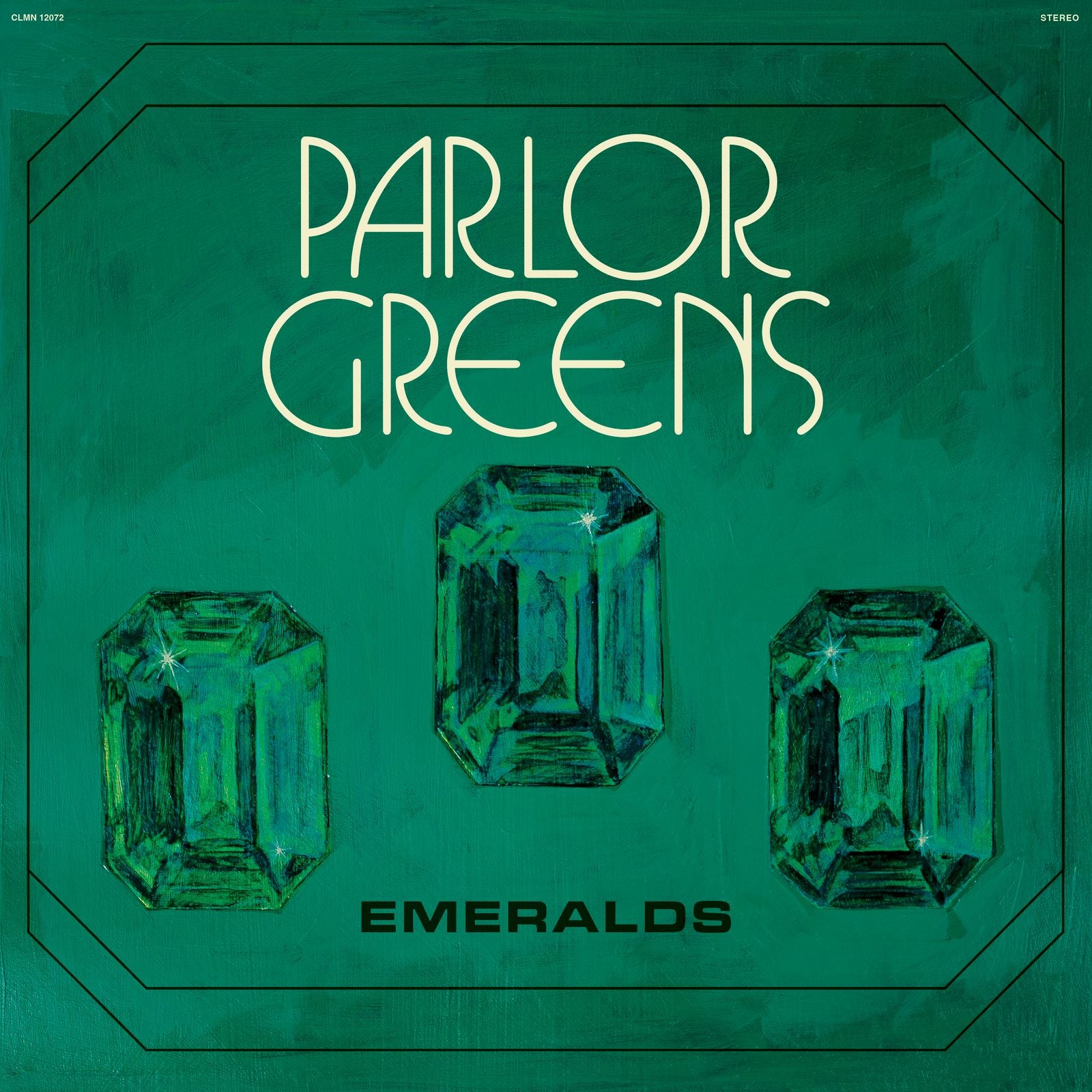 Parlor Greens 'Emeralds' - Cargo Records UK