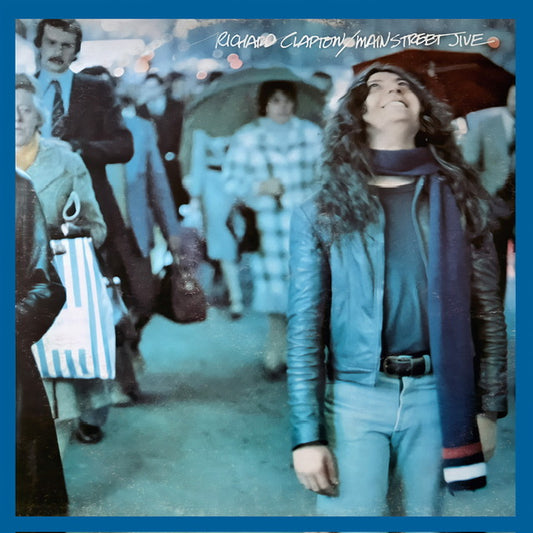 Richard Clapton 'Main Street Jive & Bonus Tracks'