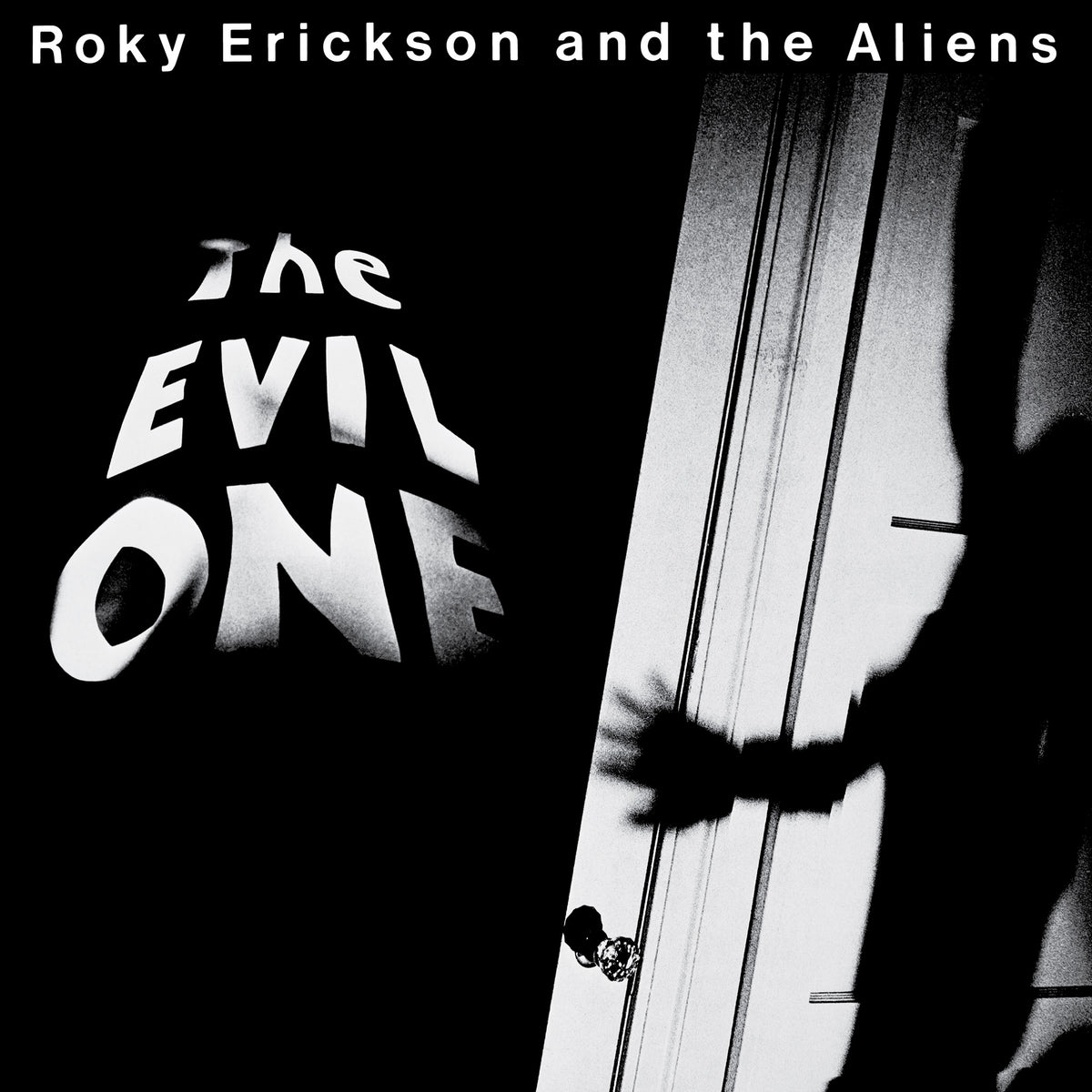 Roky Erickson 'The Evil One'
