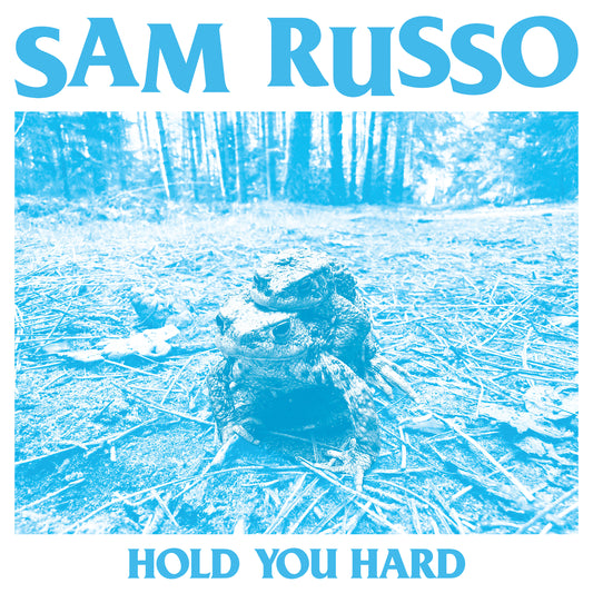 Sam Russo 'Hold You Hard'