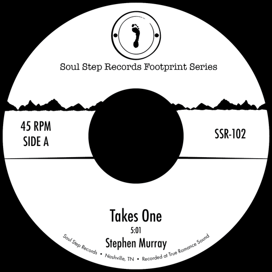 Stephen Murray & Holy Ghost Tent Revival 'Takes One b/w Tryin' Tryin''