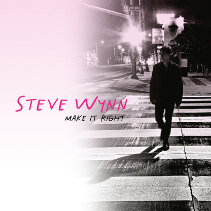 Steve Wynn 'Make it Right'