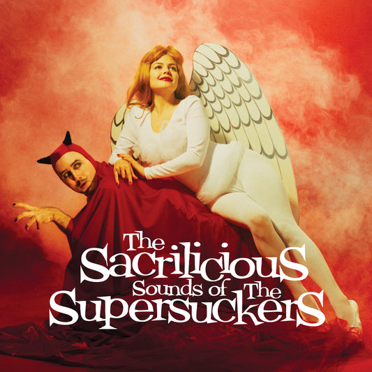 The Supersuckers 'The Sacrilicious Sounds Of… 30th Anniversary'