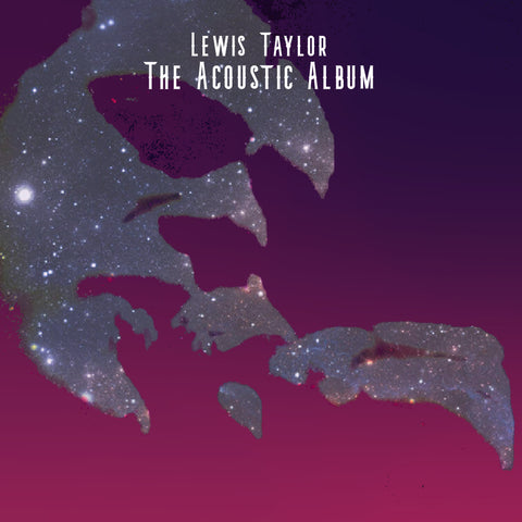 Lewis Taylor 'The Acoustic Album' CD