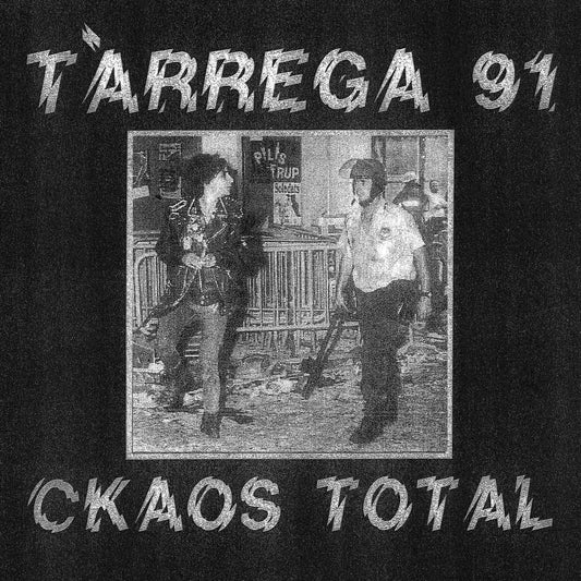 Tàrrega 91 'Ckaos Total'