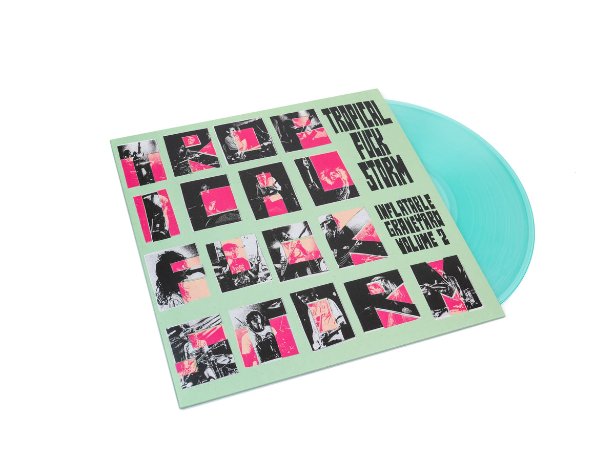 Tropical Fuck Storm 'Inflatable Graveyard Vol. 2'