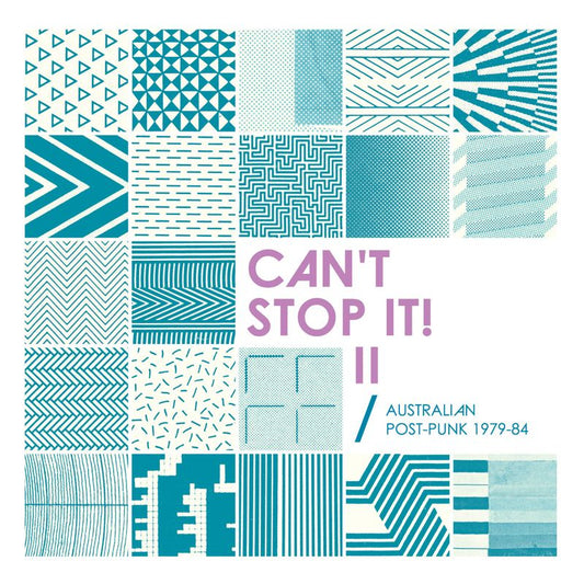 Various Artists 'Can't Stop It! II - Australian Post-Punk 1979-84 (2026 Deluxe Edition)'