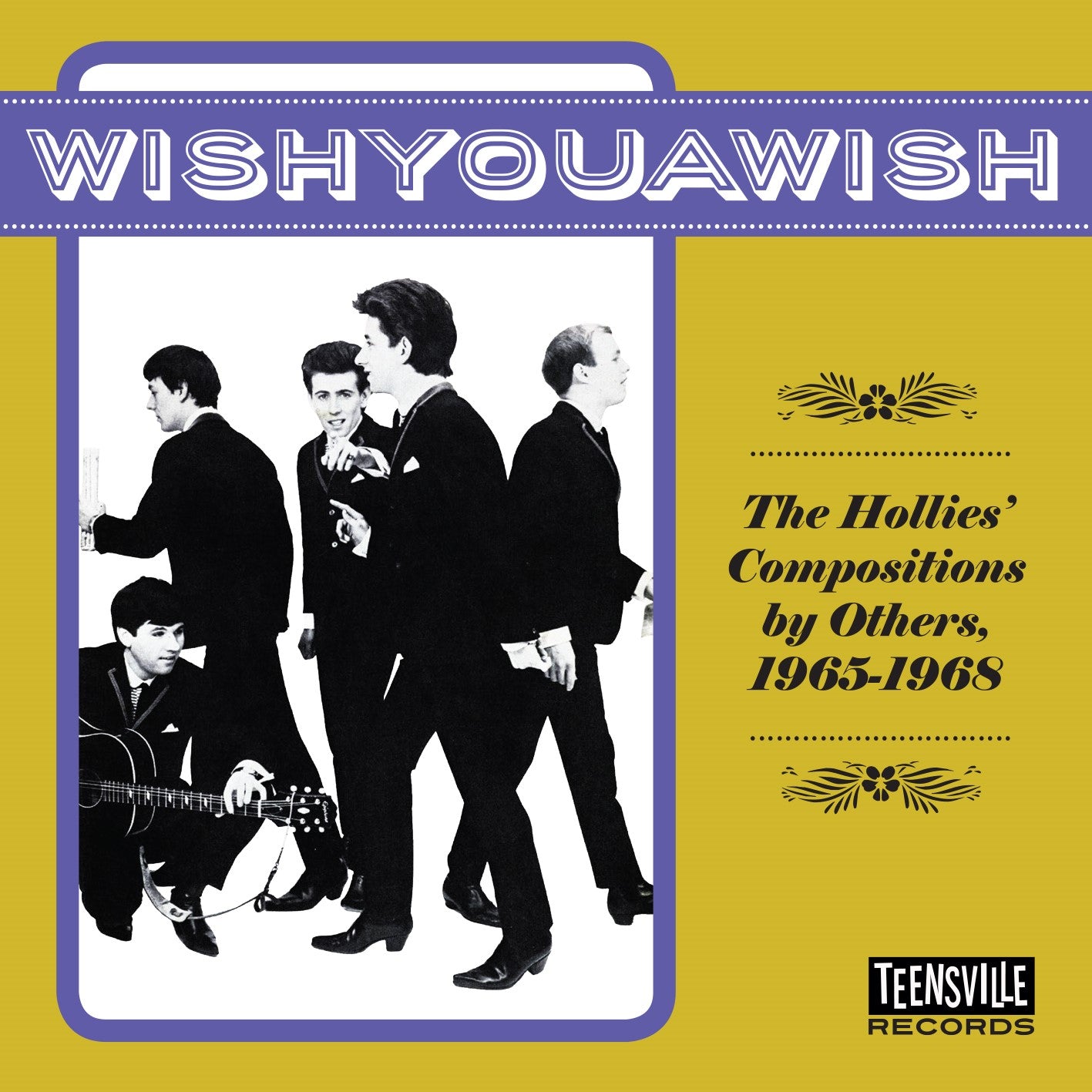 Various Artists 'WISHYOUAWISH (The Hollies’ Compositions By Others, 1965-1968)' - Cargo Records UK
