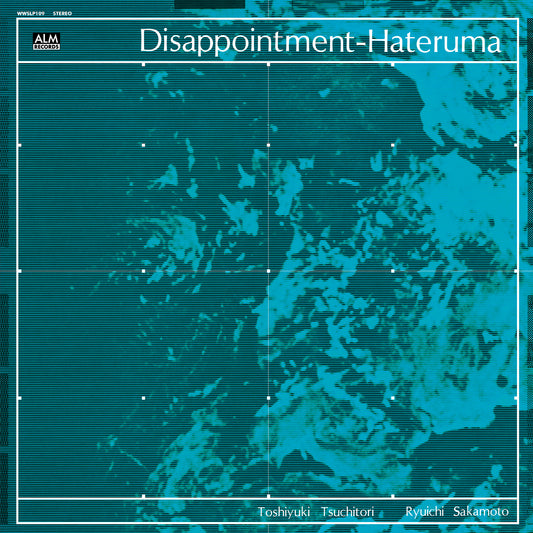 Toshiyuki Tsuchitori - Ryuichi Sakamoto 'Disappointment-Hateruma'