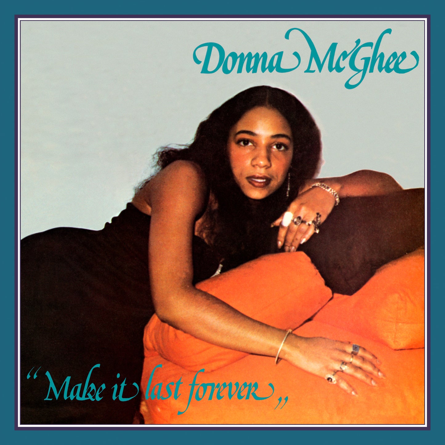 Donna Mcghee 'Make It Last Forever'