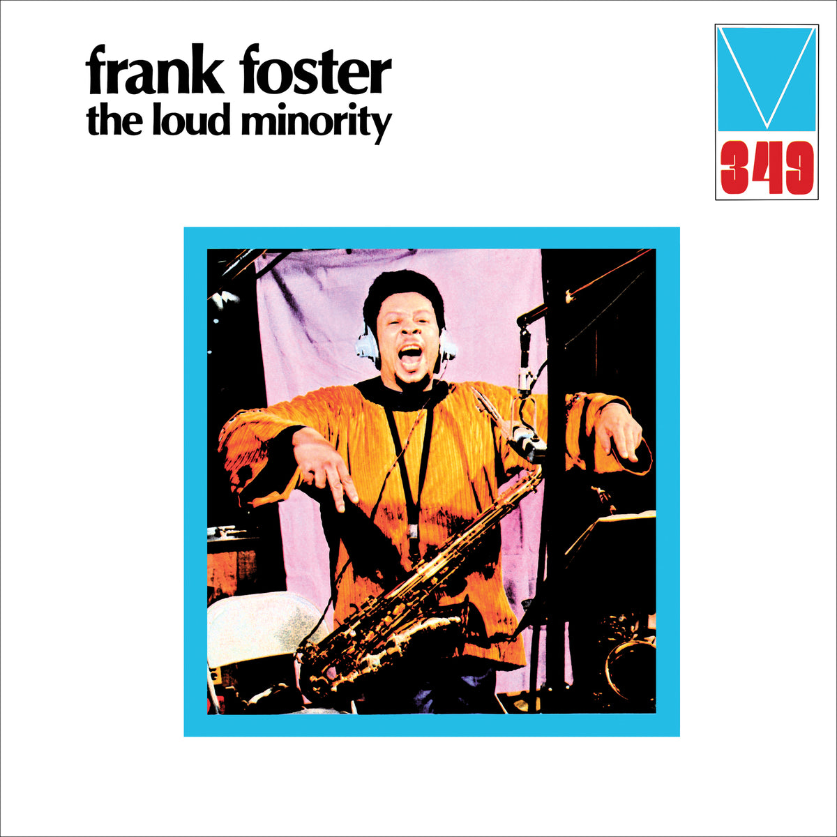 Frank Foster 'The Loud Minority - Livret 20 Pages'