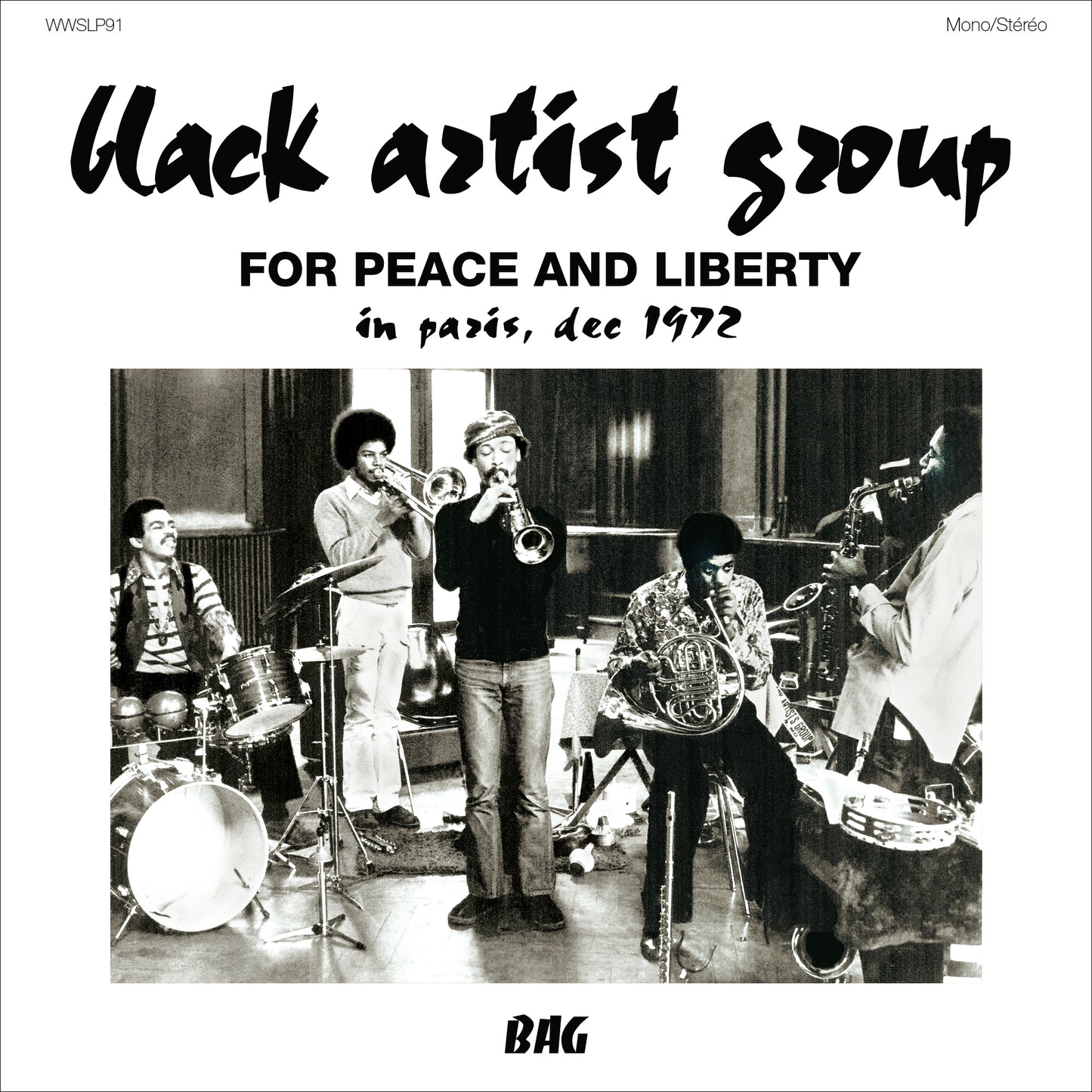 Black Artist Group 'For Peace And Liberty - In Paris, Dec 1972'