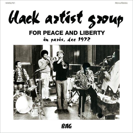 Black Artist Group 'For Peace And Liberty - In Paris, Dec 1972'
