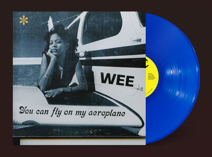 Wee 'You Can Fly On My Aeroplane'