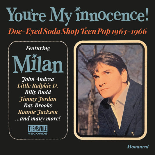 Various Artists 'You’re My Innocence! (Doe-Eyed Soda Shop Teen Pop 1963-1966)'