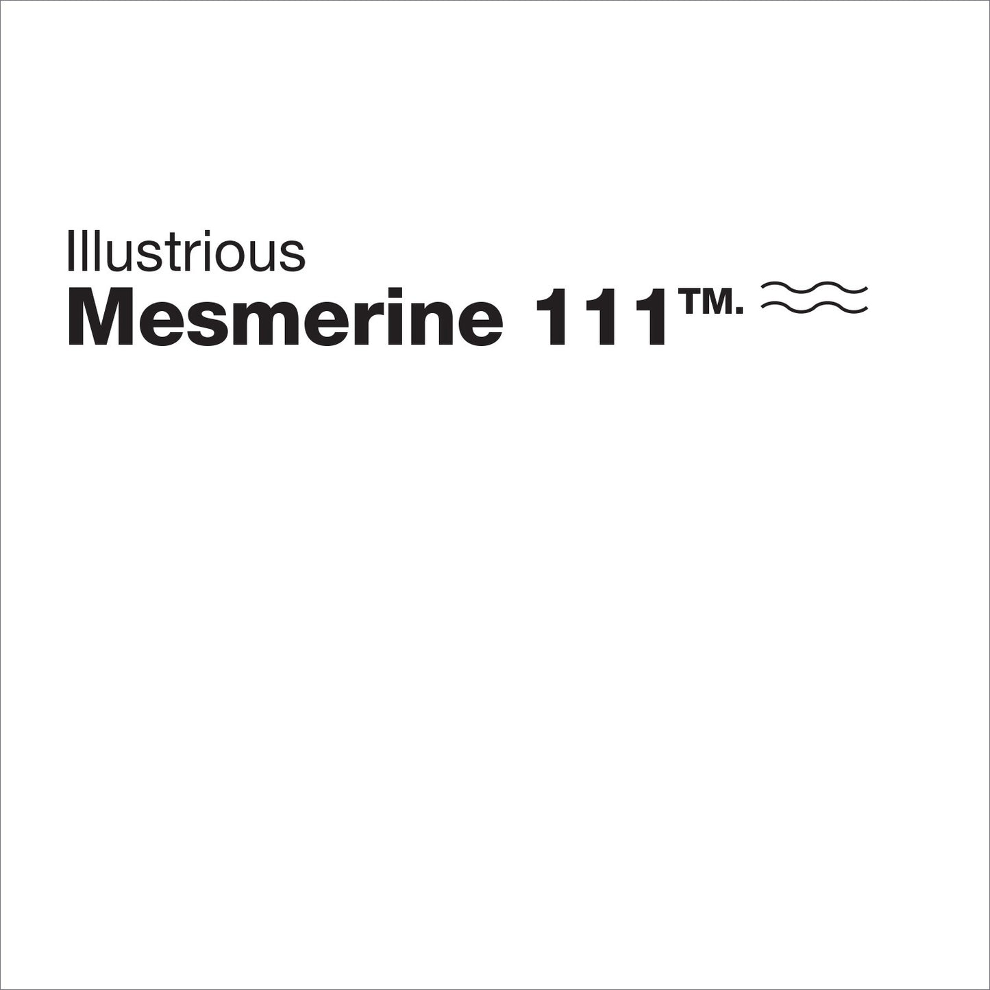 Illustrious 'Mesmerine 111-' - Cargo Records UK