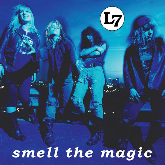 L7 'Smell The Magic'