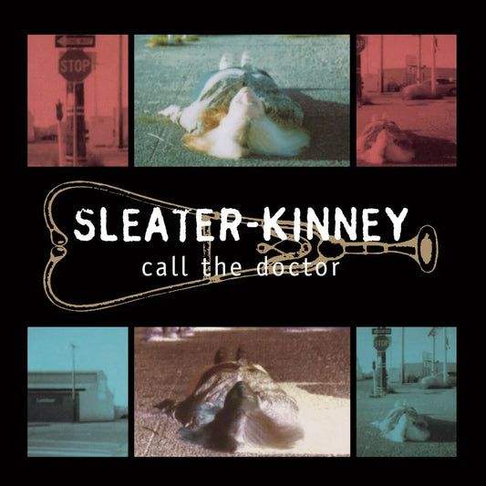 Sleater-Kinney 'Call The Doctor'