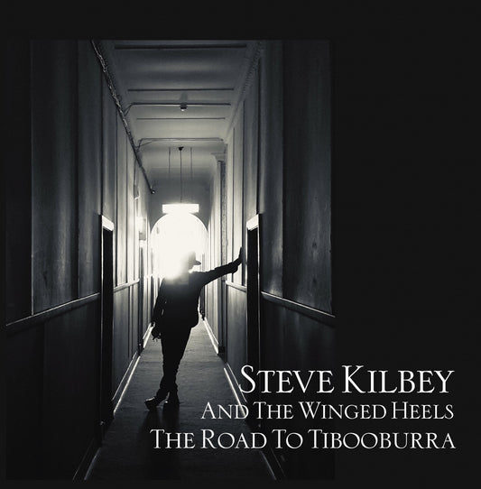 Steve Kilbey & The Winged Heels 'The Road to Tibooburra'