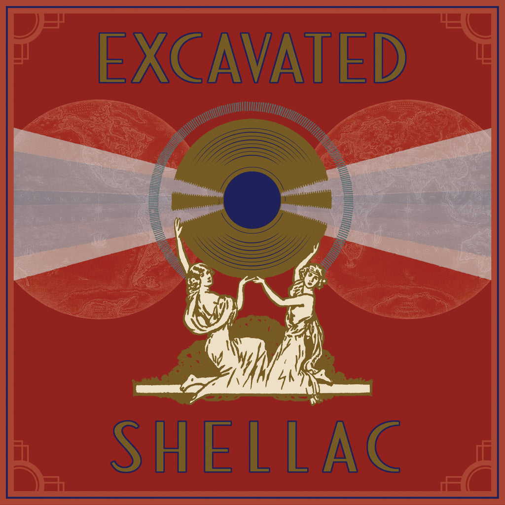 Various 'Excavated Shellac: An Alternate History Of The World's Music (1907-1967)' 4CD Boxset