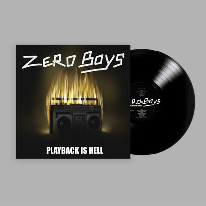 Zero Boys 'Playback Is Hell'