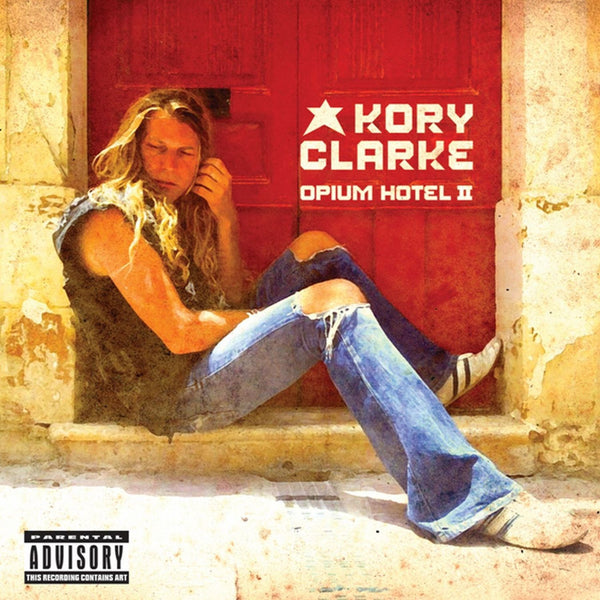 Kory Clarke 'Opium Hotel' - Cargo Records UK