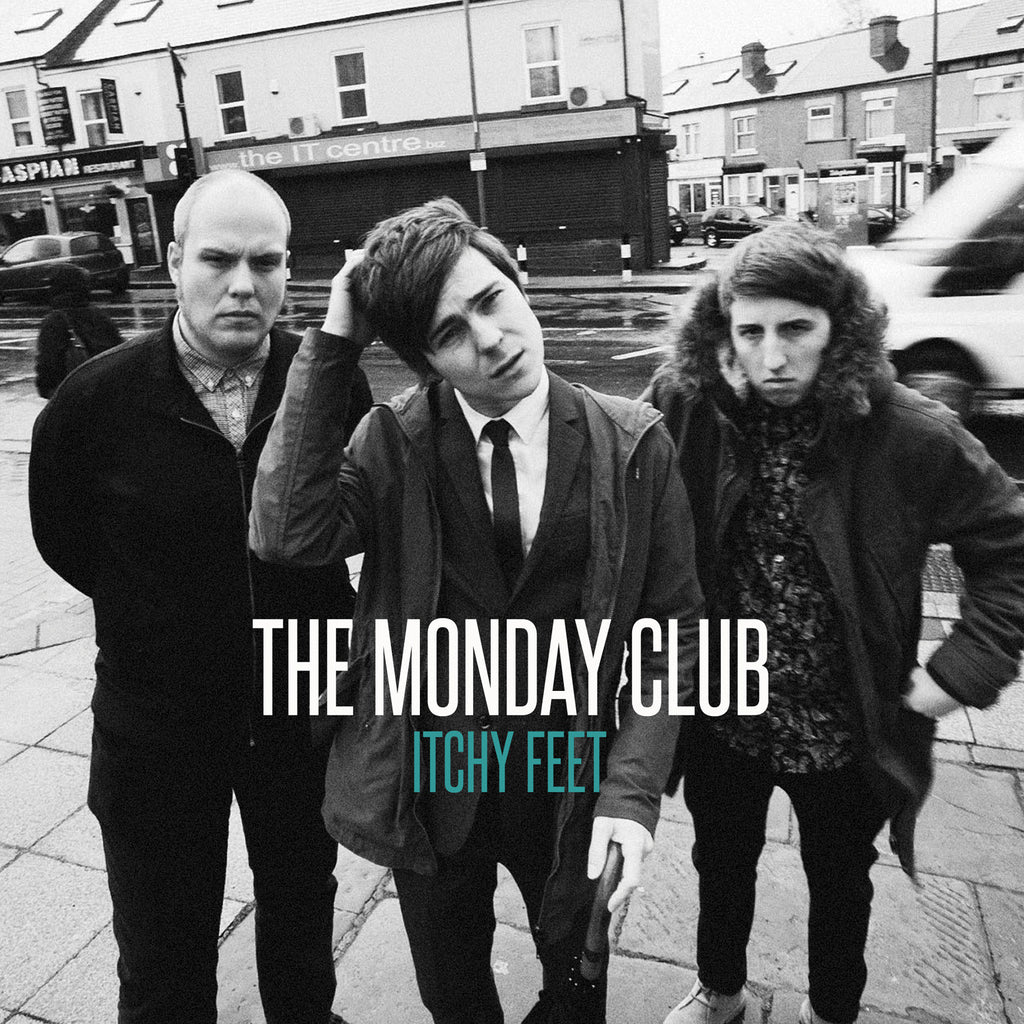 The Monday Club 'Itchy Feet / Lay Me Down' - Cargo Records UK