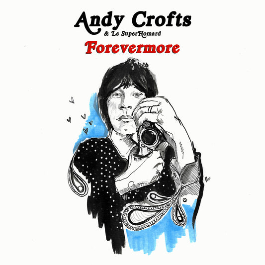 Andy Crofts & Le SuperHomard 'Forevermore' Vinyl 7" Black/White - Cargo Records UK