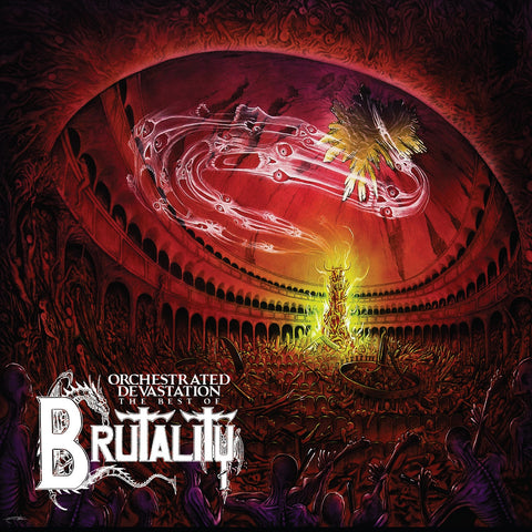Brutality 'Orchestrated Devastation : The Best Of' - Cargo Records UK