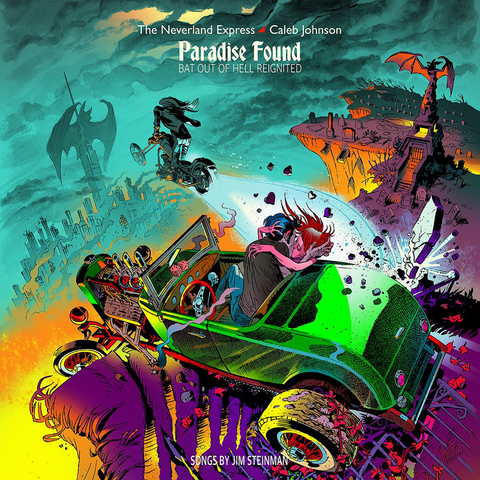 The Neverland Express + Caleb Johnson 'Paradise Found : Bat Out Of Hell Reignited'