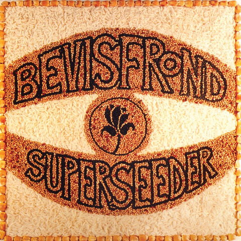 The Bevis Frond 'Superseeder' - Cargo Records UK