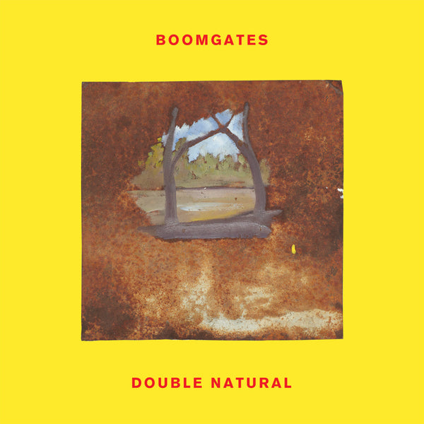 Boomgates 'Double Natural' - Cargo Records UK