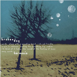 Broken Dog 'Harmonia' - Cargo Records UK