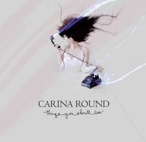 Carina Round 'Things You Should Know' - Cargo Records UK