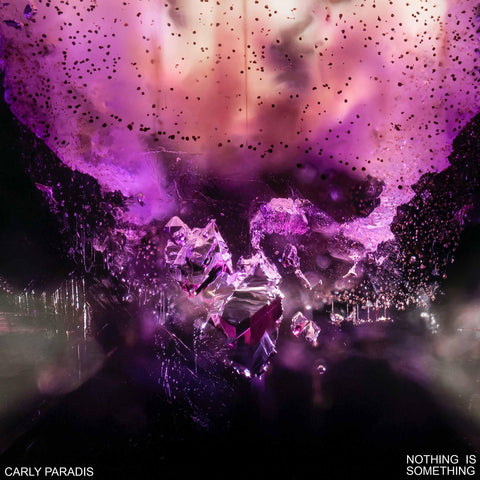 Carly Paradis 'Nothing is Something' Vinyl LP - Cream